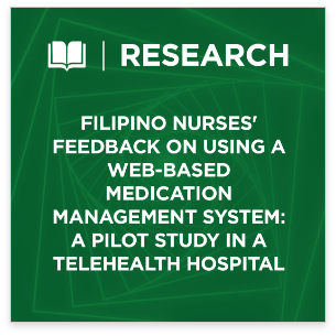 Filipino Nurses’ Feedback On Using a Web-Based Medication Management System