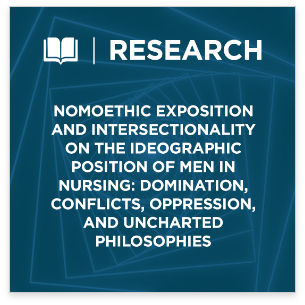 Nomoethic Exposition and Intersectionality on the ideographic position of men in nursing