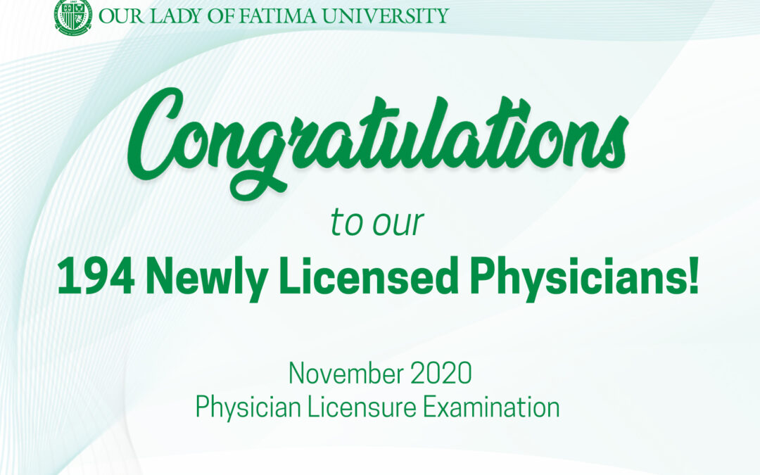 194 OLFU Graduates soar in November 2020 Physician Licensure Exam