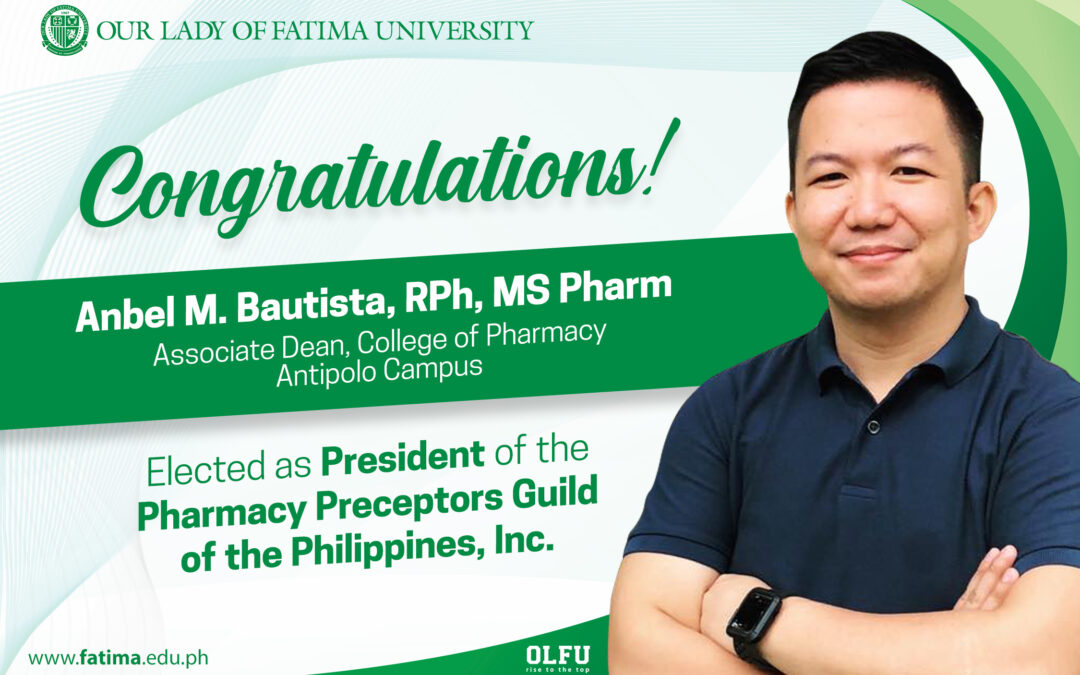 College of Pharmacy’s Anbel Bautista, elected as President of PH Pharmacy Preceptors Guild