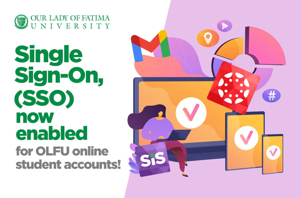 Single Sign-On, Now Enabled for Students’ Online OLFU Accounts