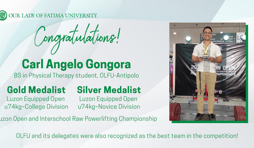Powerlifter Gongora of Antipolo’s College of PT bags Gold, Silver Medals anew